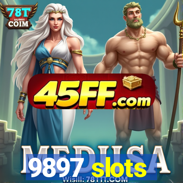 9897 slots